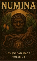Numina Vol. 4: The Root of Vision (Iboga) 1300129786 Book Cover
