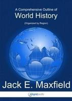 A Comprehensive Outline of World History 1616100028 Book Cover