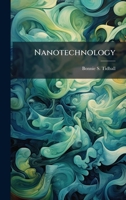 Nanotechnology 1025138066 Book Cover