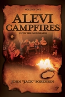 Alevi Campfires: Volume One unto the mountains 1630509094 Book Cover