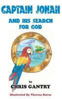 Captain Jonah and His Search for God 194022439X Book Cover