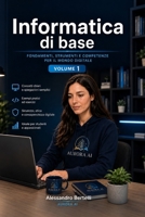 Informatica di base: Volume 1 (Human Terminal OS) (Italian Edition) B0H6PNWQMB Book Cover