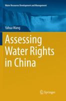 Assessing Water Rights in China 981135314X Book Cover