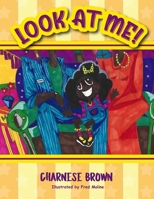 Look At Me!: What will I be? B0CGL1LSSC Book Cover