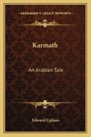Karmath: An Arabian Tale 0526267720 Book Cover