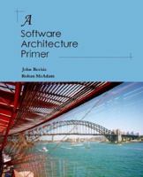 A Software Architecture Primer 0646458418 Book Cover