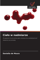 Cialo w nadmiarze (Polish Edition) 6209546129 Book Cover