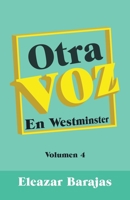 Otra Voz: En Westminster 1506531318 Book Cover