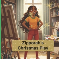 Zipporah's Christmas Play B0FR9T2PHM Book Cover