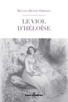 Le viol d'Héloïse (HR.HORS COLLEC.) (French Edition) B07VLX961K Book Cover
