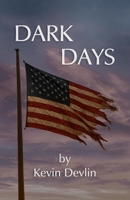 Dark Days B0FSXH4N84 Book Cover
