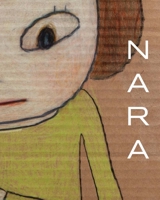 Yoshitomo Nara: Drawings: 1984-2013 0966350375 Book Cover