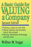 A Basic Guide for Valuing a Company 0471149454 Book Cover