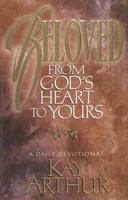 Beloved: From God's Heart to Yours : A Daily Devotional