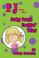 PJ and the Pudgy Purple Freckled Pekal 1724115766 Book Cover