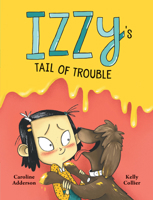 Izzy's Tail of Trouble 1771387335 Book Cover