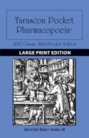Large Print: Tarascon Pocket Pharmacopoeia 2017 Classic Shirt-Pocket Edition: Tarascon Pocket Pharmacopoeia 2017 Classic Shirt-Pocket Edition 1284118932 Book Cover