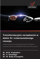 Transformacyjne zarzadzanie w dobie SI i zrównowazonego rozwoju (Polish Edition) 6209884482 Book Cover