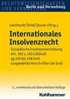Internationales Insolvenzrecht: Europaische Insolvenzverordnung, Art. 102 U. 102a EGInsO, ºº 335 Bis 358 InsO, Ausgewahlte Vorschriften Der InsO (Recht Und Verwaltung) 3170220942 Book Cover