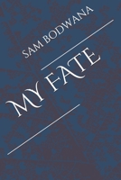 MY FATE B088SSMNL7 Book Cover