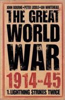 The Great World War 1914-45: 1. Lightning Strikes Twice 0007116179 Book Cover