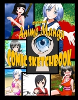 Blank Anime Manga Comic Sketchbook 0359374549 Book Cover