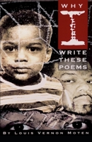 Why I Write These Poems B08J5HHXJH Book Cover