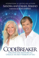 Codebreaker: Discover the Password to Unlock the Best Version of You 1543946208 Book Cover