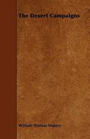 The Desert Campaigns 1021664758 Book Cover