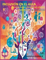 Inclusión en el Aula (Spanish Edition) B0F8RD7ZP8 Book Cover
