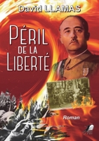 Péril de la liberté 2381571108 Book Cover