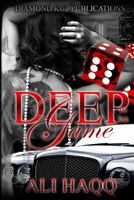 Deep In Da Game 1986486079 Book Cover