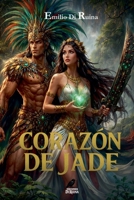 Corazón de Jade (Spanish Edition) B0GM41Z1R1 Book Cover