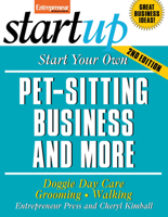 Start Your Own Pet Sitting Business (The Startup Series) 1932531068 Book Cover