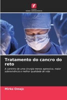 Tratamento do cancro do reto (Portuguese Edition) 6208611660 Book Cover