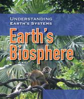 Earth's Biosphere 1538329832 Book Cover