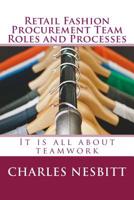 Retail Fashion Procurement Team Roles and Processes 1543162320 Book Cover