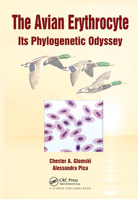 The Avian Erythrocyte: Its Phylogenetic Odyssey 0367452243 Book Cover