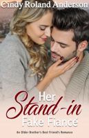 Her Stand-in Fake Fiancé 0997823933 Book Cover