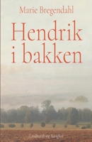Hendrik i bakken 8726103001 Book Cover