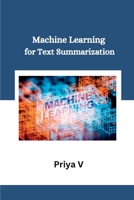Machine Learning for Text Summarization 4776952092 Book Cover