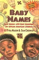Baby Names: Real Names With Real Meanings for African Children 1617590134 Book Cover