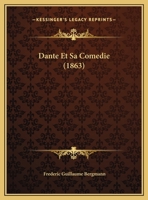 Dante Et Sa Com�die (Classic Reprint) 1174230045 Book Cover