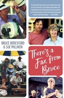 There's a Fax from Bruce 1925005666 Book Cover