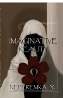 Imaginative Reality B0G4VD7C57 Book Cover