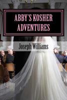 Abby's kosher adventures 1986040585 Book Cover