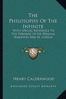 The Philosophy of the Infinite 0526681209 Book Cover