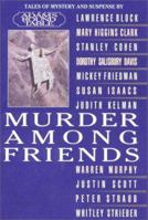 Murder Among Friends 0425192652 Book Cover