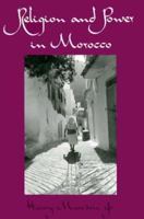 Religion and Power in Morocco 0300053762 Book Cover
