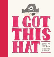I Got This Hat 0733332064 Book Cover
